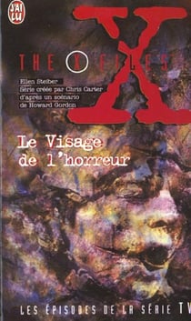 Aux frontieres du reel - le visage de l'horreur