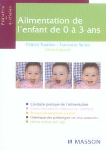 Alimentation de l'enfant de 0 a 3 ans