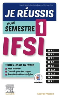 Je réussis mon semestre 1 - IFSI
