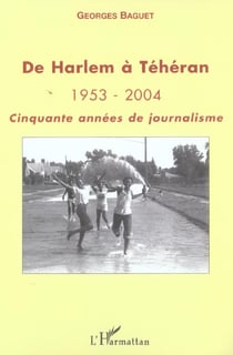 De harlem a teheran 1953-2004