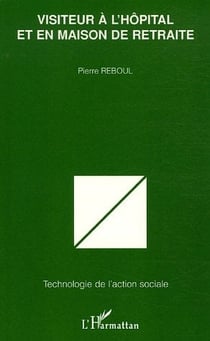 Visiteur a l'hopital et en maison de retraite