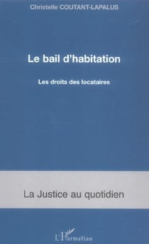 Le bail d'habitation - les droits des locataires
