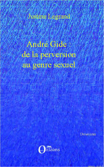 André Gide : de la perversion au genre sexuel