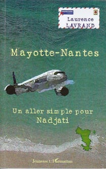 Mayotte Nantes, un aller simple pour Nadjati