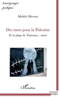Des mots pour la Palestine et la plage de Tantoura... ment