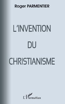 Invention du christianisme