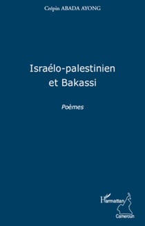 Israélo-palestinien et bakassi
