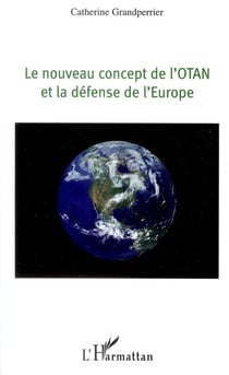 Nouveau concept de l'otan et la défense de l'europe