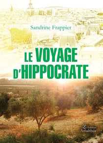 Le voyage d'hippocrate