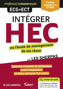Intégrer HEC ou l'école de management de tes rêves avec les sherpas : classes prépas commerciales ECG
