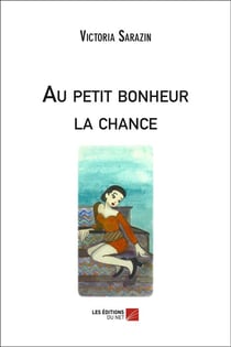 Au petit bonheur la chance