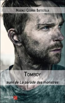 Tomboy - suivi de la parade des monstres