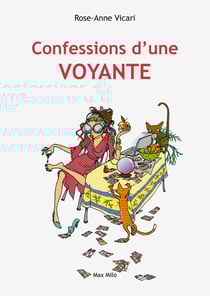 Journal d'une voyante - la vérité sur la voyance