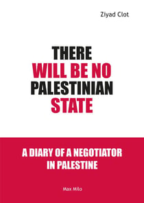 There will be no Palestinian state