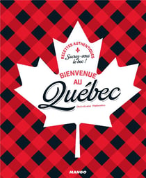 Bienvenue Au Quebec