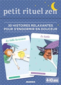 Petit rituel zen - 30 histoires relaxantes pour s'endormir en douceur