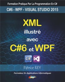 Xml illustré avec c#6 et wpf - avec visual studio 2015