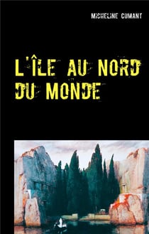 L'île au nord du monde