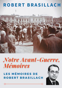 Notre avant-guerre, mémoires : une génération dans l'orage