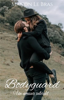 Bodyguard : un amour interdit