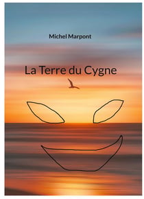 La terre du cygne