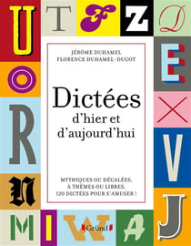 La Grande Aventure De La Dictee