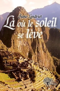 Là où le soleil se lève