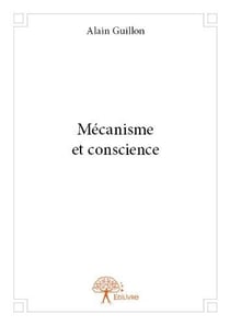 Mécanisme et conscience