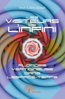 Les visiteurs de l'infini
