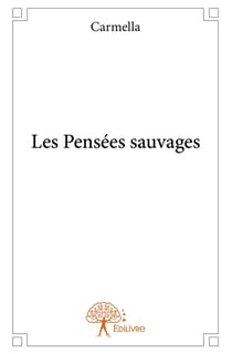 Les Pensées sauvages