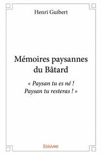 Mémoires paysannes du bâtard