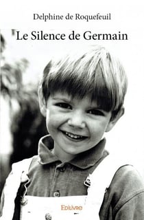 Le silence de Germain