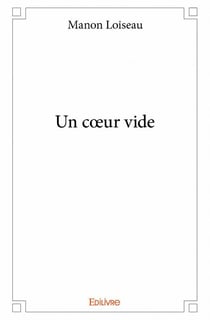 Un coeur vide