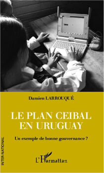 Le plan Ceibal en Uruguay - un exemple de bonne gouvernance ?