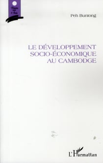 Le développement socio-économique au Cambodge