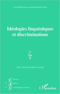 Idéologies linguistiques et discriminations
