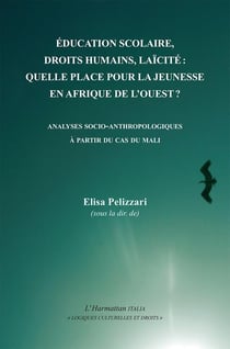 Éducation scolaire, droits humains, laïcité: : quelle place pour la jeunessse en Afrique de l'Ouest