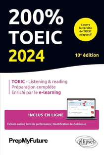 200% TOEIC : Listening & reading (édition 2024)