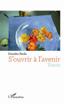 S'ouvrir à l'avenir