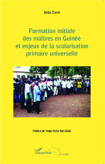 Formation initiale des maîtres en guinée et enjeux de la scolarisation primaire universelle