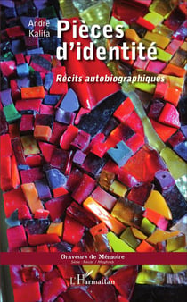 Pièces d'identité - récits autobiographiques