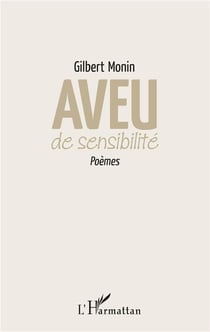 Aveu de sensibilité - poèmes