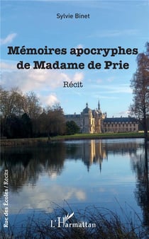 Memoires apocryphes de Madame de Prie