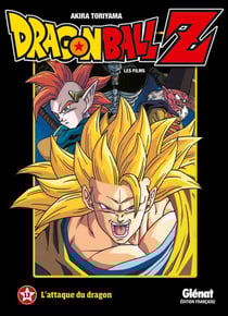 Dragon Ball Z - les films Tome 13 : l'attaque du dragon