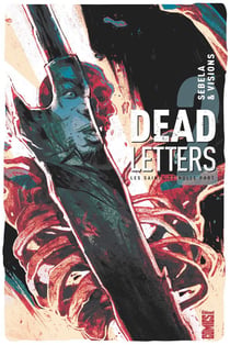 Dead letters t.2 - les saints de nulle part