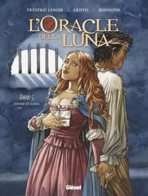 L'oracle della Luna Tome 5 : Esther et Éléna