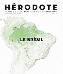 Revue Hérodote n.181 : le Brésil