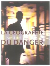 La geographie du danger
