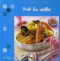 Prêt la veille