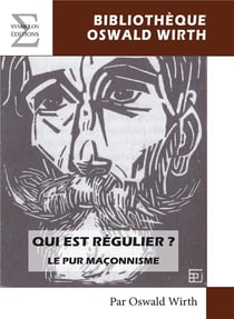 Qui est régulier ? le mur maçonnisme